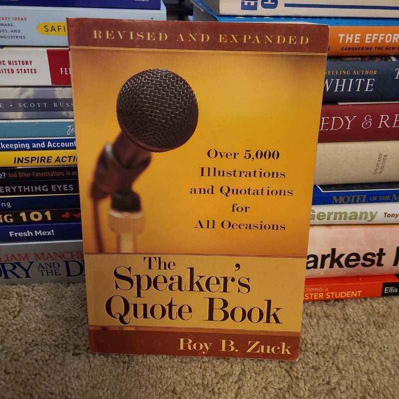 The Speaker's Quote Book