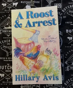 A Roost and Arrest