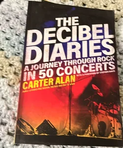 The Decibel Diaries