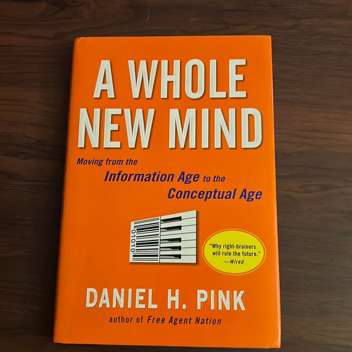 A Whole New Mind by Daniel H. Pink