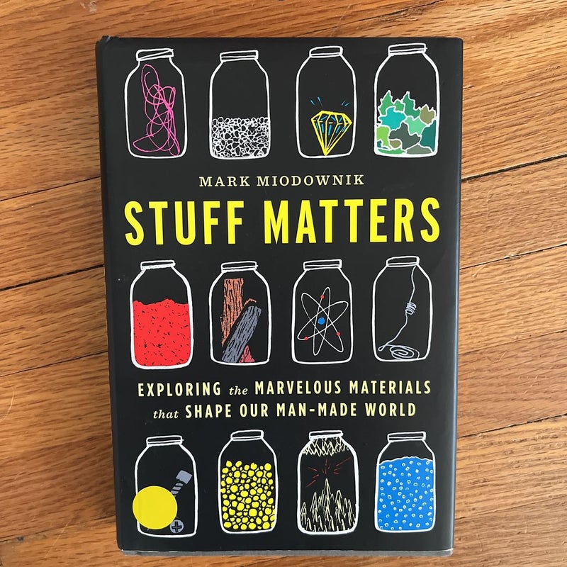 Stuff Matters