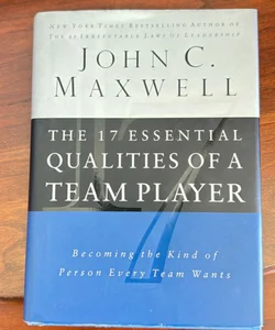 The 17 Essential Qualities of a Team Player