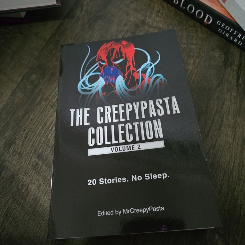 The Creepypasta Collection, Volume 2