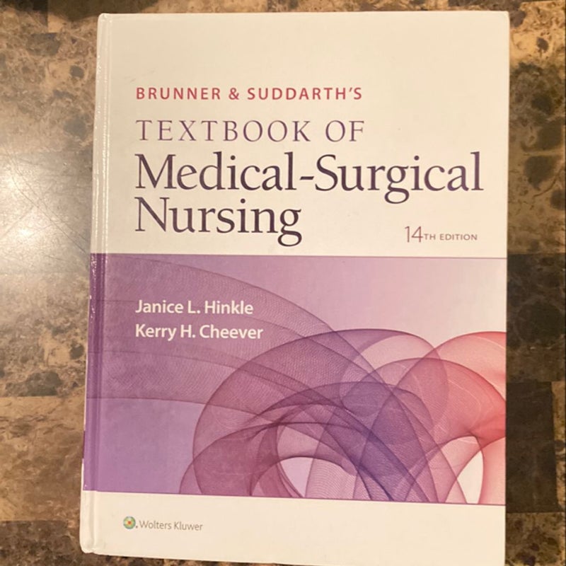 Brunner and Suddarth's Textbook of Medical-Surgical Nursing