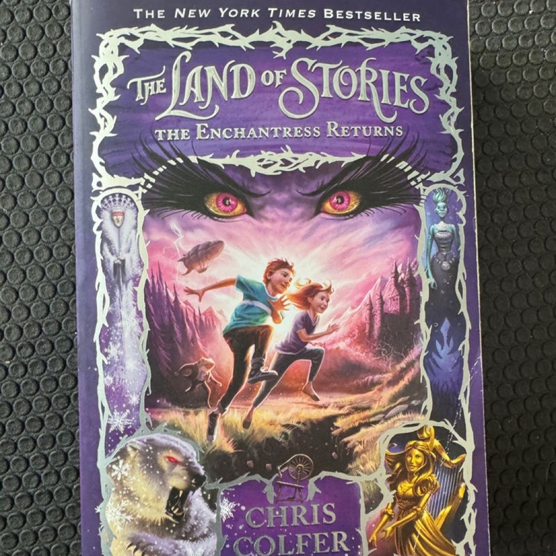 The Land of Stories: the Enchantress Returns