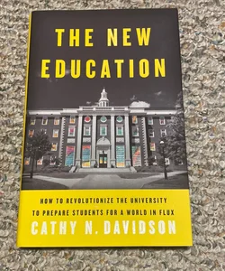 The New Education
