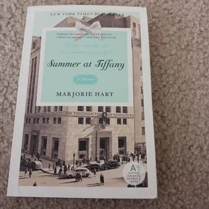 Summer at Tiffany