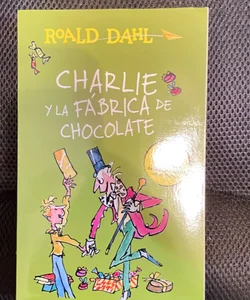 Charlie y la Fábrica de Chocolate / Charlie and the Chocolate Factory