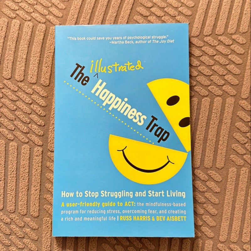 The Illustrated Happiness Trap