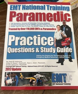 EMT National Training Paramedic Practice Questions and Study Guide