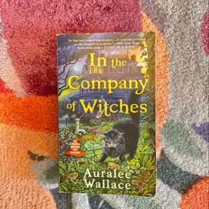 In the Company of Witches