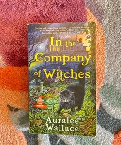 In the Company of Witches