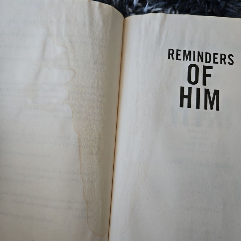 Reminders of Him