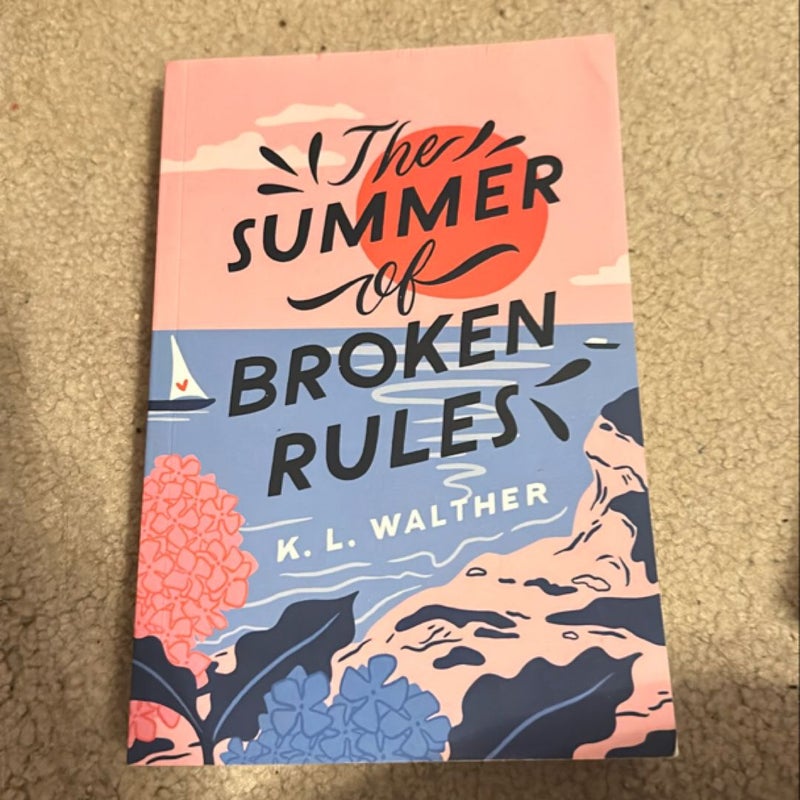 The Summer of Broken Rules