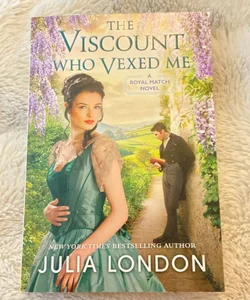 The Viscount Who Vexed Me