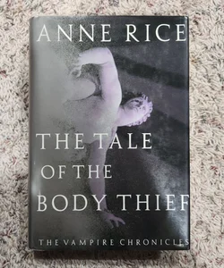 The Tale of the Body Thief