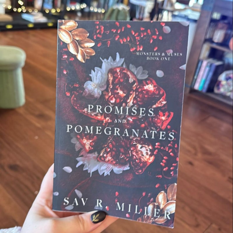 Promises and Pomegranates