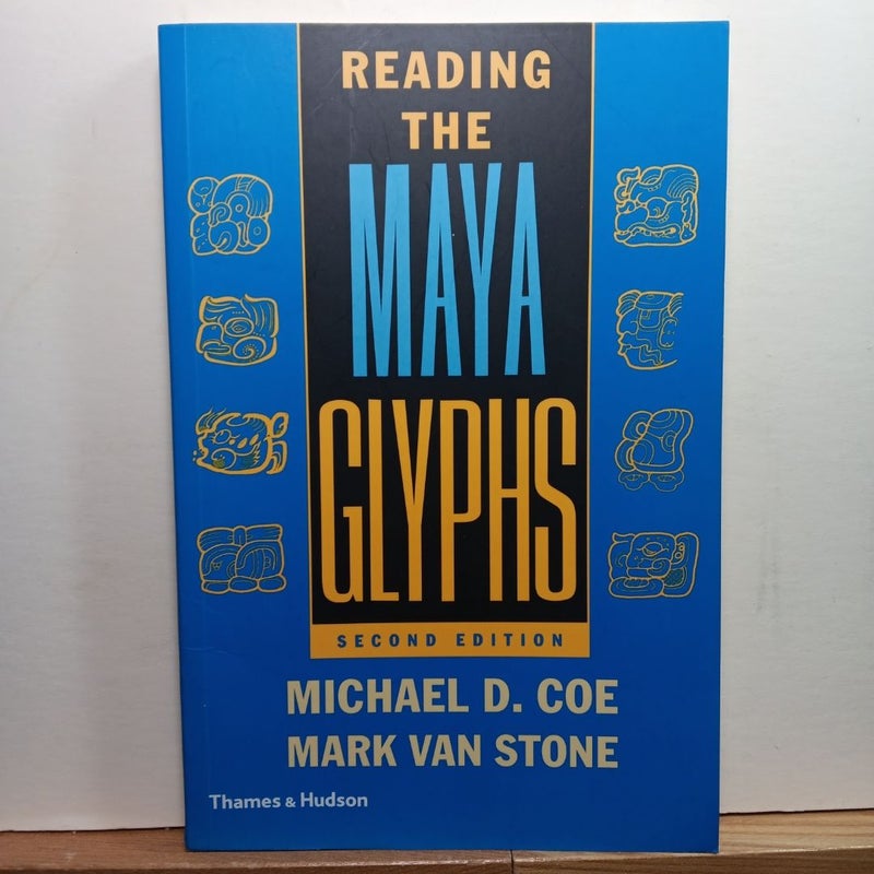 Reading the Maya Glyphs