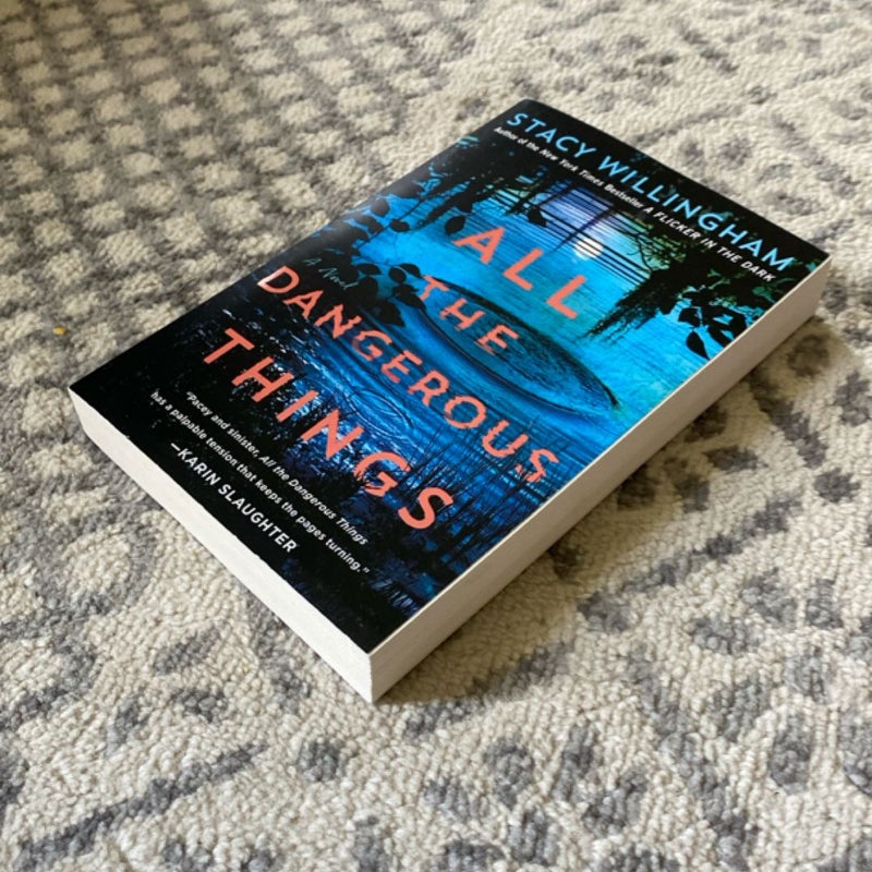 All the Dangerous Things