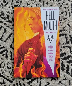 Buffy the Vampire Slayer/Angel: Hellmouth