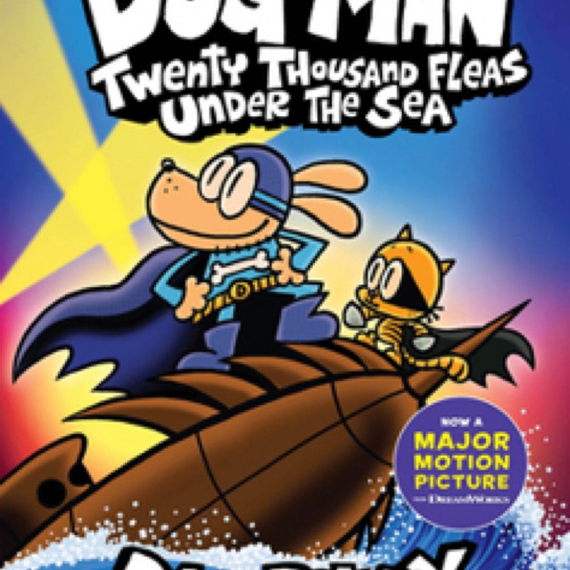 Dog Man: Twenty Thousand Fleas under the Sea: a Graphic Novel (Dog Man #11): from the Creator of Captain Underpants