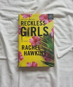 Reckless Girls