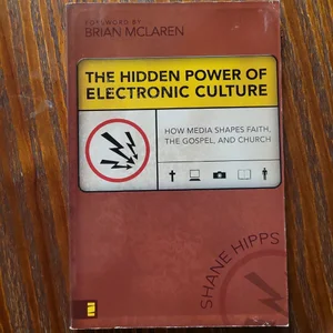 The Hidden Power of Electronic Culture