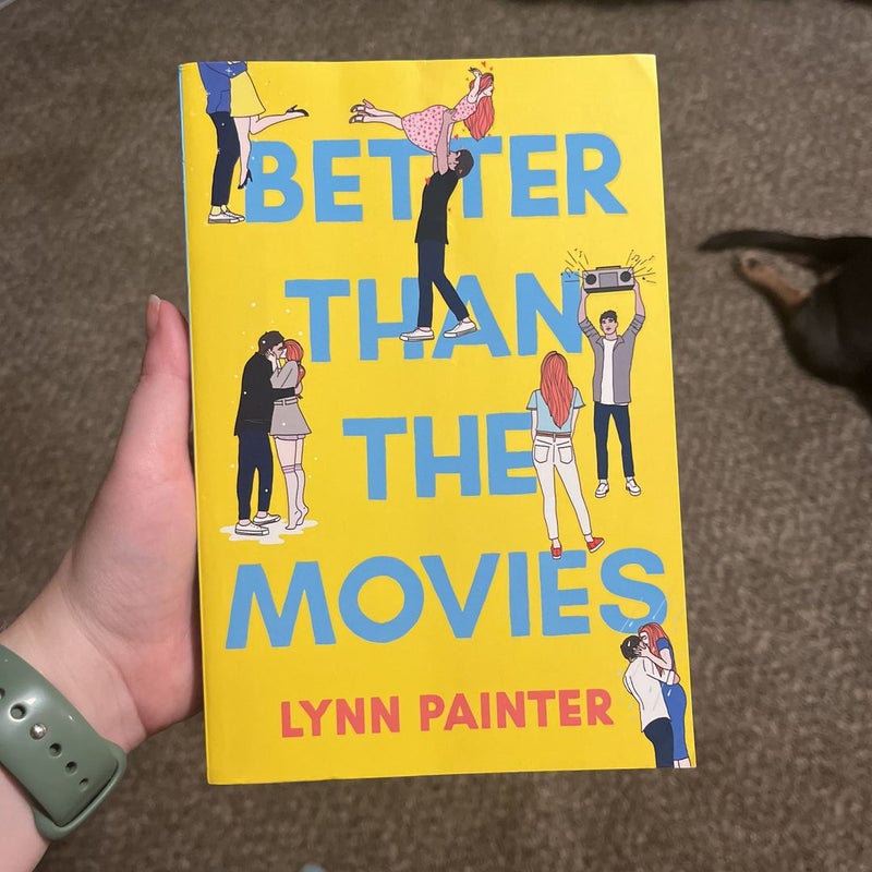 Better Than The Movies by Lynn Painter