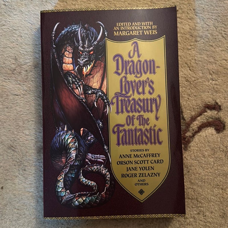 A Dragon-Lover's Treasury of the Fantastic