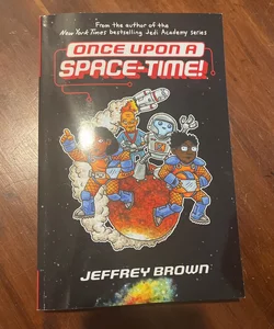 Once upon a Space-Time!