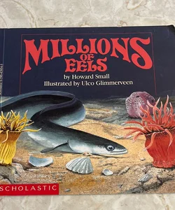 Millions of Eels 