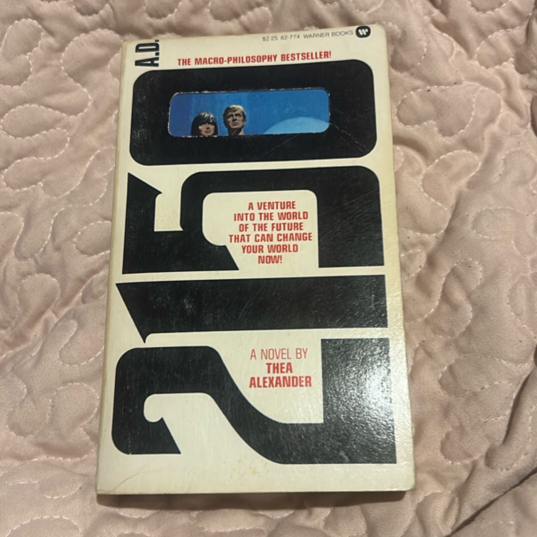 2150 A. D. by Thea Alexander - ISBN 0446827746 Price History