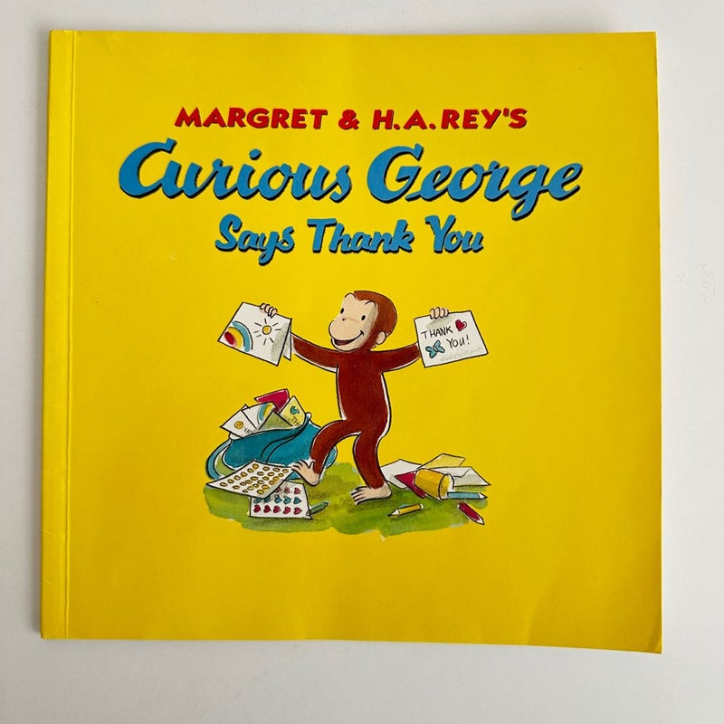 Curious George Says Thank You