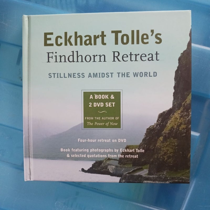 Eckhart Tolle's Findhorn Retreat