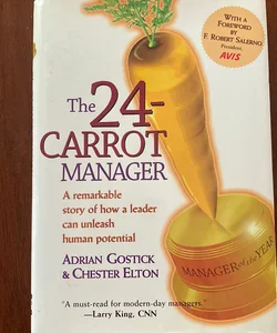 The 24-Carrot Manager