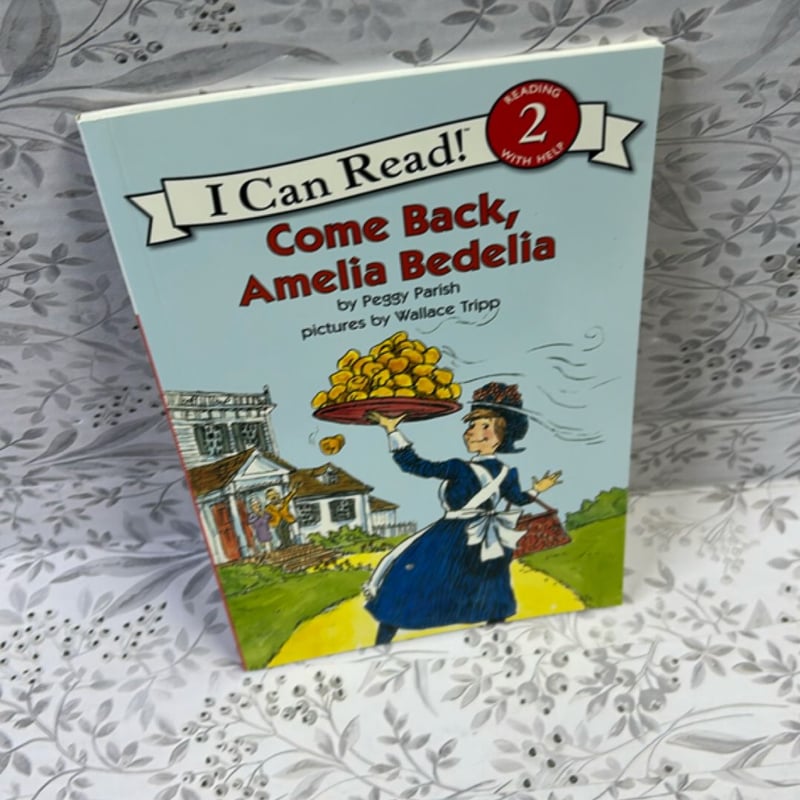 Come Back, Amelia Bedelia