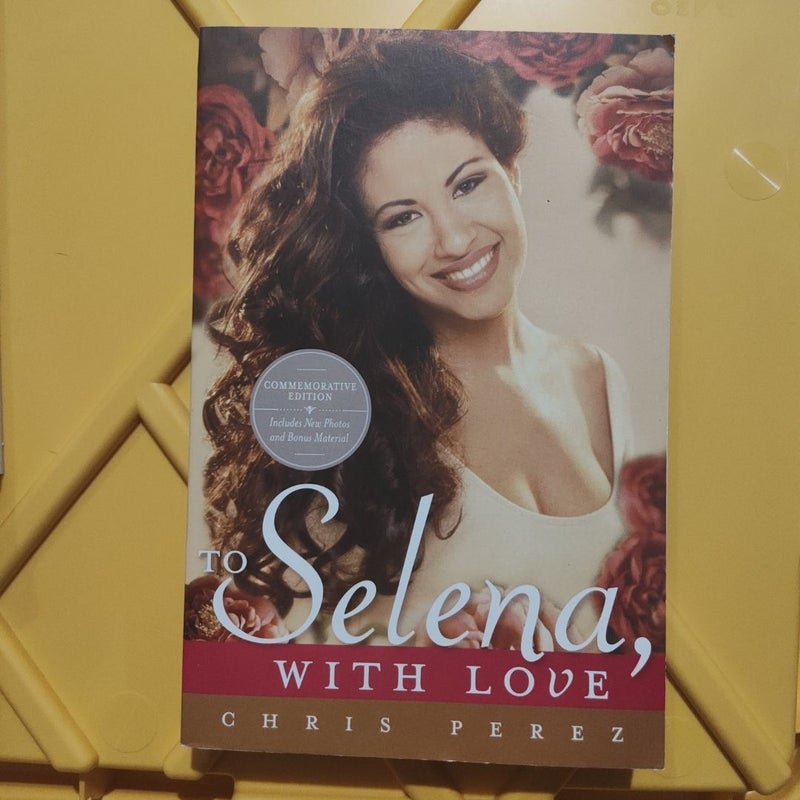 To Selena, with Love