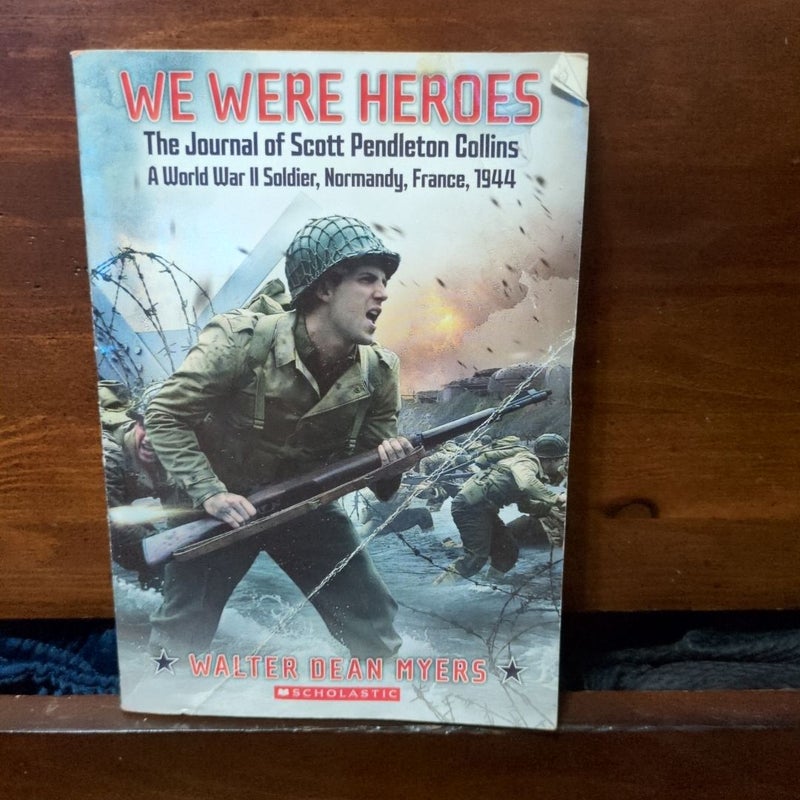 We Were Heroes