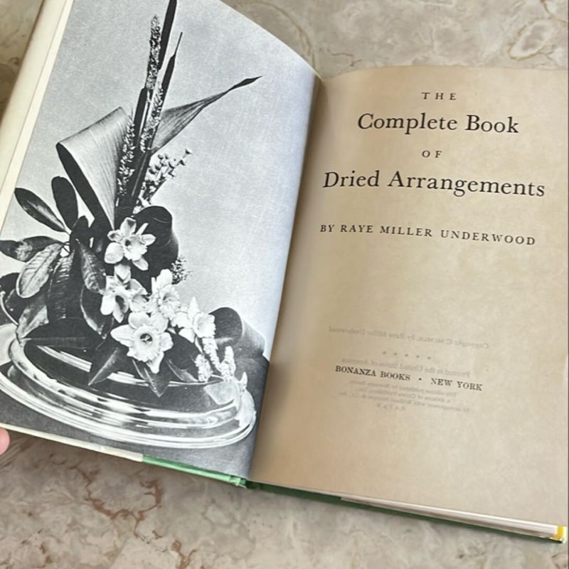 The Complete Book of Dried Arrangements