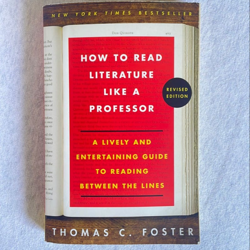 How to Read Literature Like a Professor Revised Edition