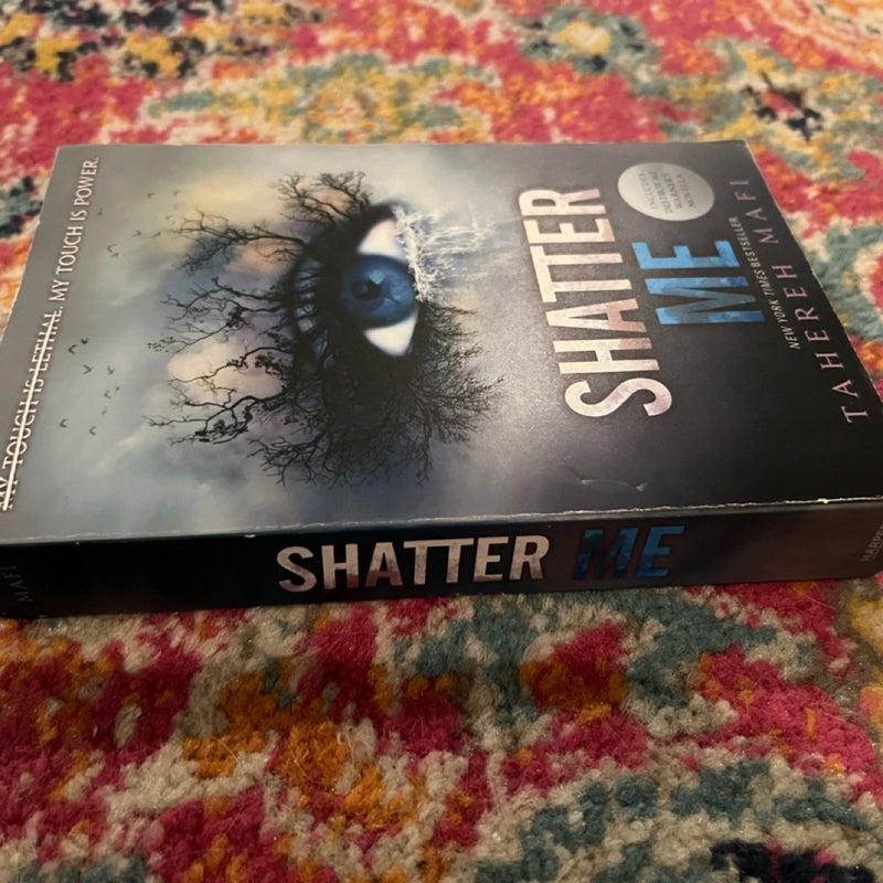 Shatter Me