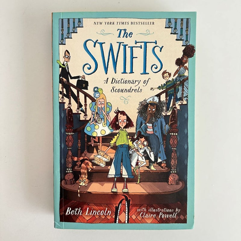 The Swifts: A Dictonary of Scoundrels
