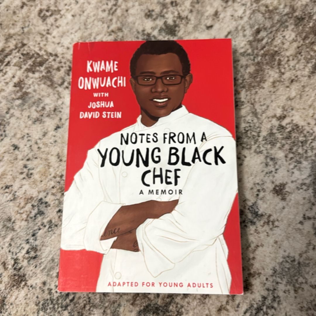 Notes from a Young Black Chef (Adapted for Young Adults)
