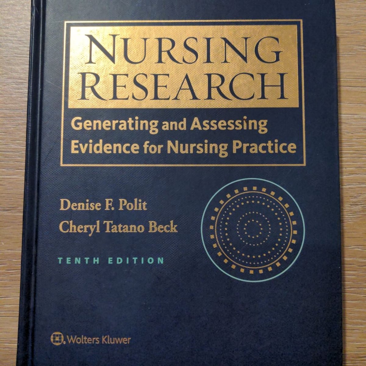 Nursing Research by Denise F. Polit, Cheryl Tatano Beck