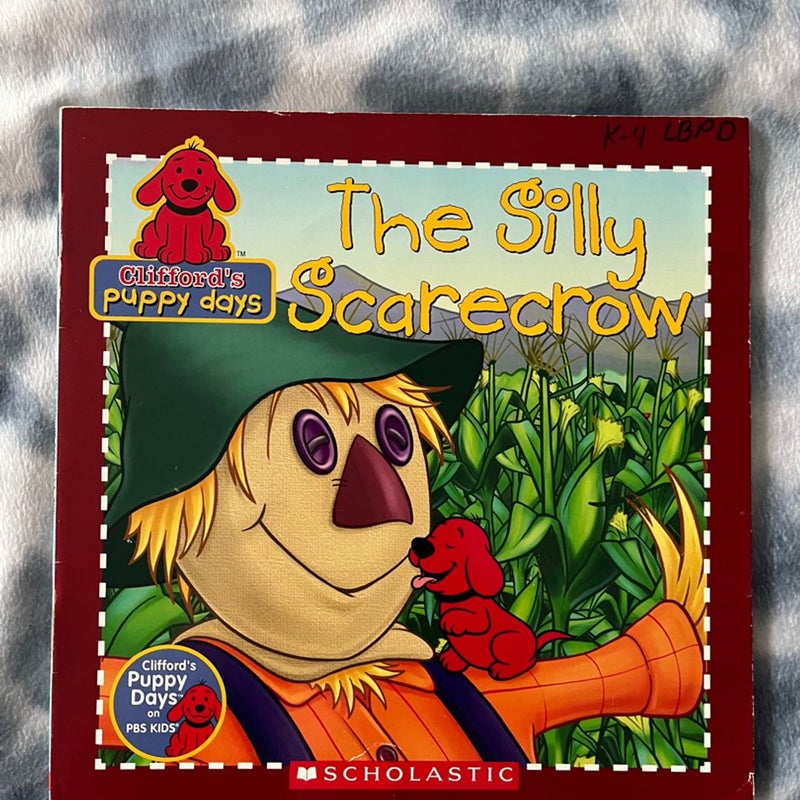 The Silly Scarecrow