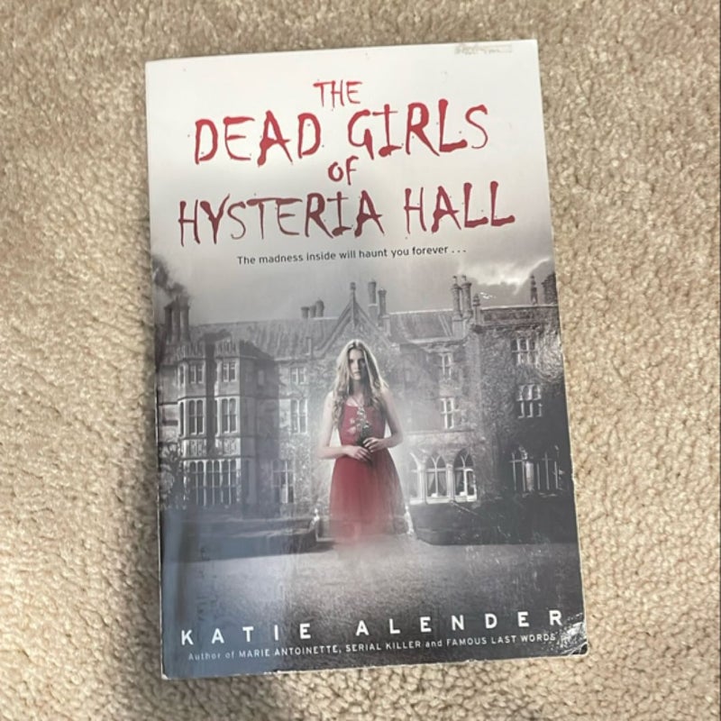 The Dead Girls of Hysteria Hall