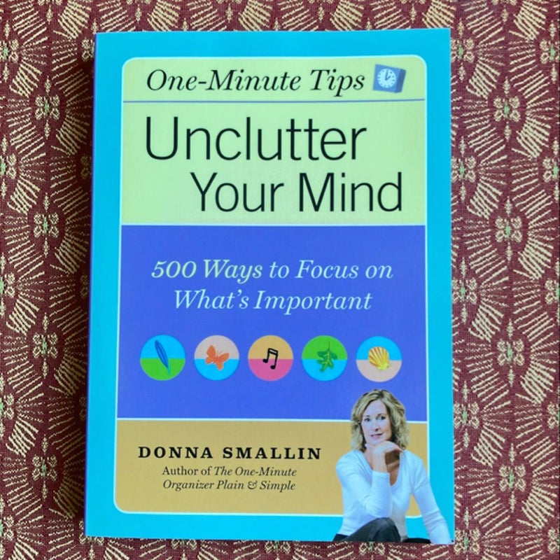 Unclutter Your Mind