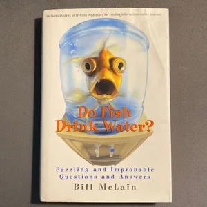 Do Fish Drink Water?