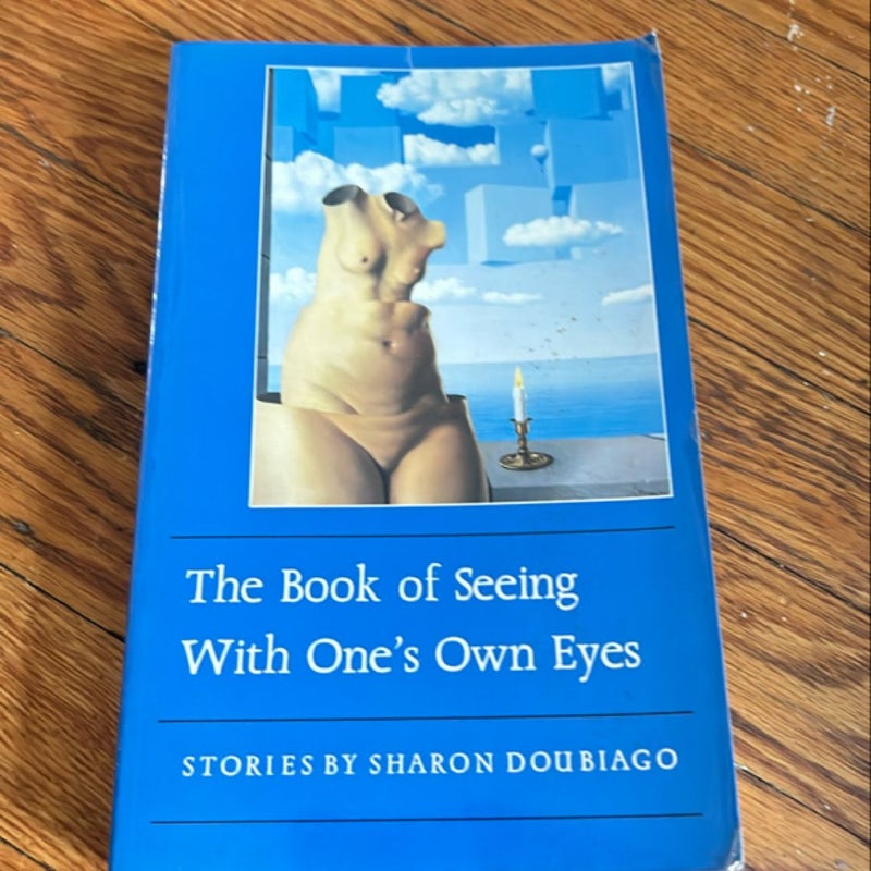 The Book of Seeing with One's Own Eyes