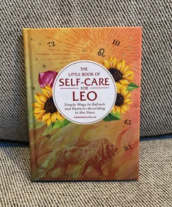 The Little Book of Self-Care for Leo